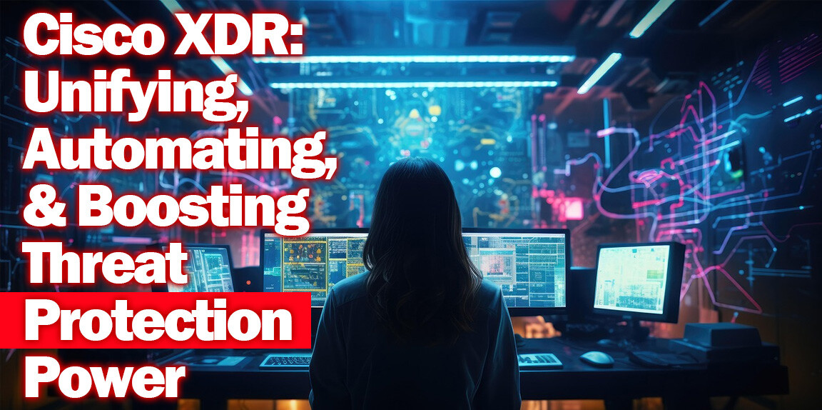 Security Operations Center (SOC) protected by Cisco XDR 