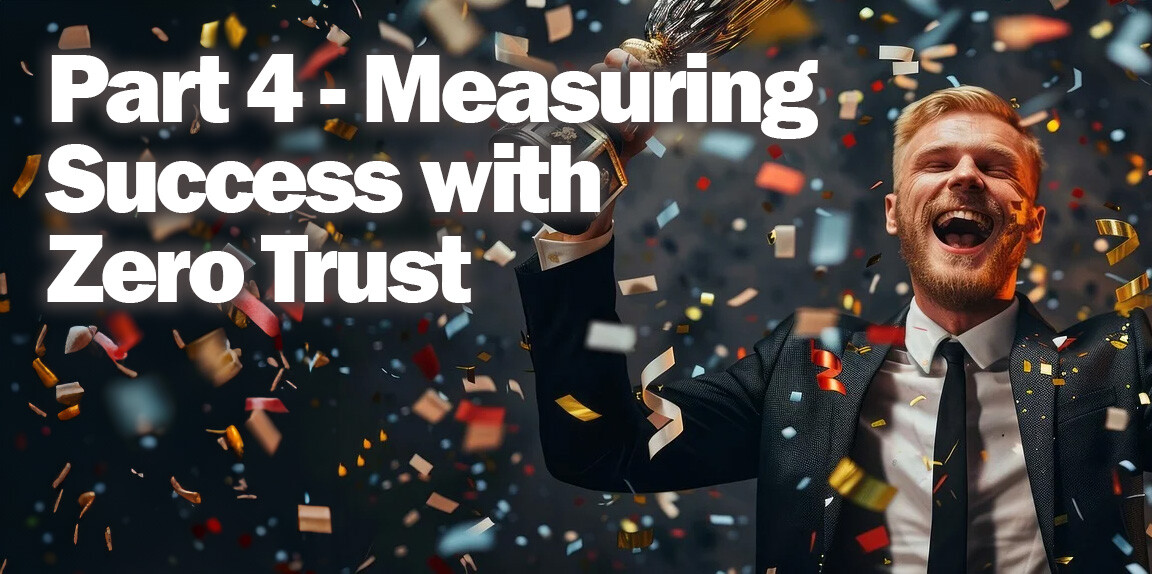 measure success victory zero trust 